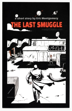 Cover-of-The-Last-Smuggle-Short-Story-written-by-Eric-Montgomery